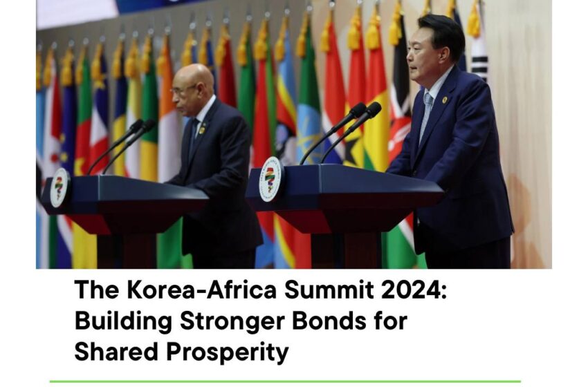  The Korea-Africa Summit 2024: Building Stronger Bonds for Shared Prosperity